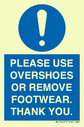 please-use-overshoes-or-remove-footwear-thank-you~